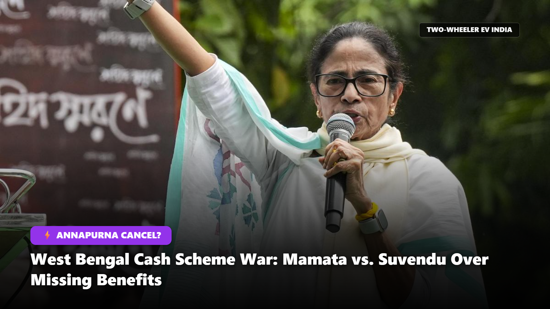 West Bengal Cash Scheme War: Mamata vs. Suvendu Over Missing Benefits